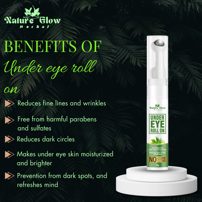 Nature Glow Herbal Under Eye Cream+Green Tea roll On |Renew Your Eyes |Pack of 2